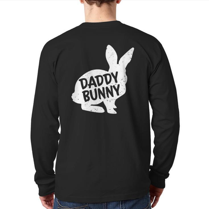 Daddy Dad Bunny Matching Group Family Easter Back Print Long Sleeve T-shirt