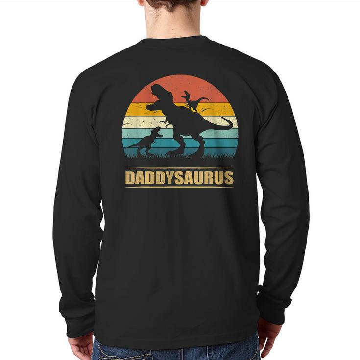 Daddy Dinosaur Daddysaurus 2 Kids Father's Day For Dad Back Print Long Sleeve T-shirt