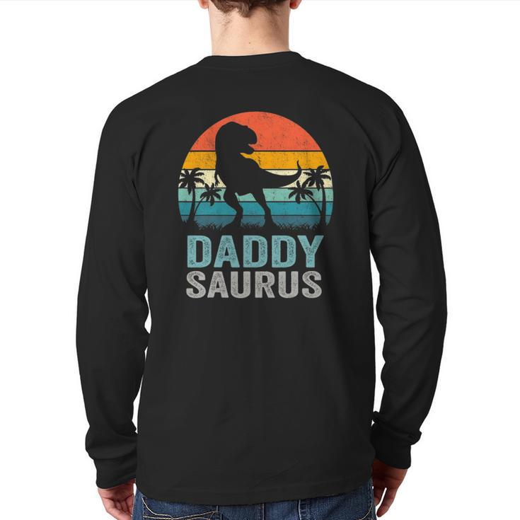 Daddysaurus Father's Day Rex Daddy Saurus Men Back Print Long Sleeve T-shirt
