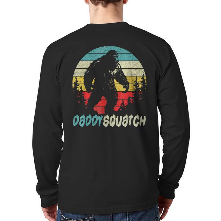 Daddysquatch Bigfoot Lovers Father's Day Men Dad  Back Print Long Sleeve T-shirt