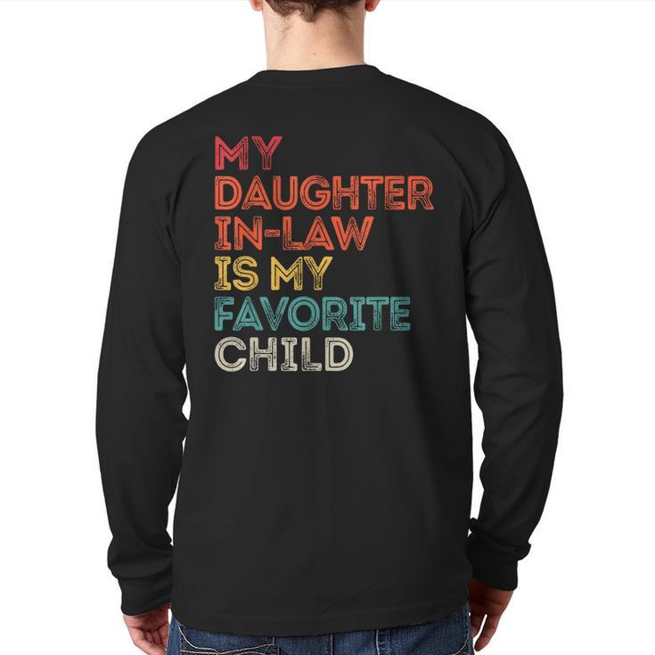 My Daughter Inlaw Is My Favorite Child Vintage Retro Father Back Print Long Sleeve T-shirt