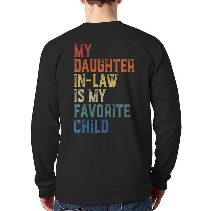 My Daughter In Law Is My Favorite Child Fathers Day In Law Back Print Long Sleeve T-shirt