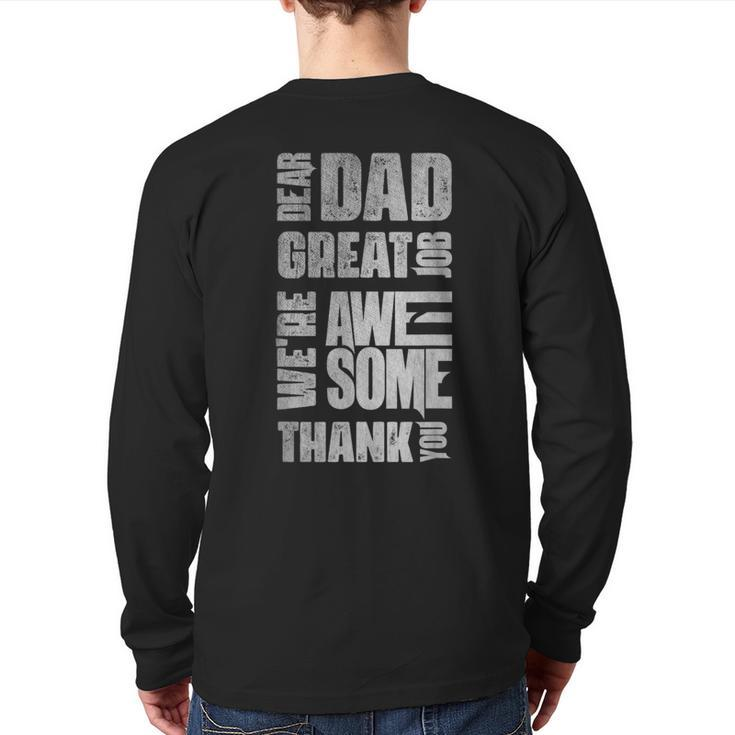 Dear Dad Great Job We're Awesome Thank You Father Day Vintag Back Print Long Sleeve T-shirt