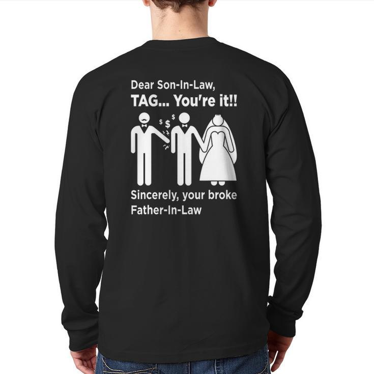 Dear Son-In-Law Father Of The Bride Dad Wedding Marriage Back Print Long Sleeve T-shirt