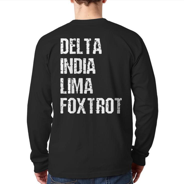 Delta India Lima Foxtrot Dilf Father Dad Joking Back Print Long Sleeve T-shirt
