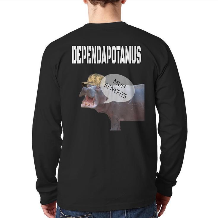 Dependapotamus Dependa Military Meme Back Print Long Sleeve T-shirt