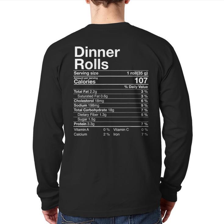 Dinner Rolls Nutrition Facts Thanksgiving Turkey Day Back Print Long Sleeve T-shirt