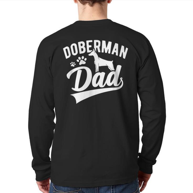 Doberman Pinscher Dog Dad Silhouette Fur Dog Papa Dog Lover Back Print Long Sleeve T-shirt