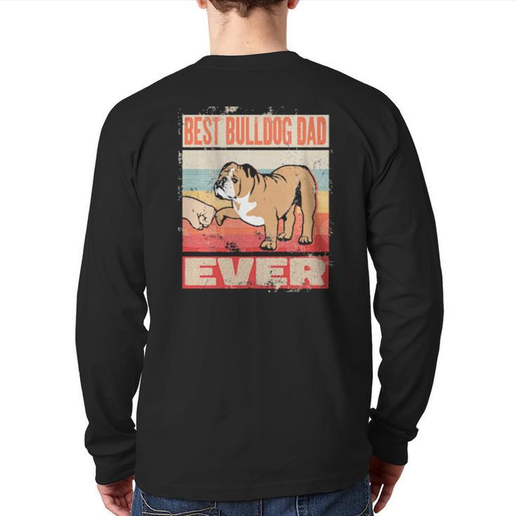 Dog Best Bulldog Dad Ever Retro Vintage Fathers Day 141 Paws Back Print Long Sleeve T-shirt