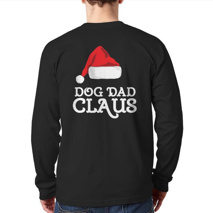 Dog Dad Christmas Family Group Matching Pajama Back Print Long Sleeve T-shirt