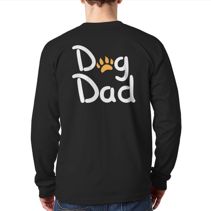 Dog Dad With Paw Print Back Print Long Sleeve T-shirt