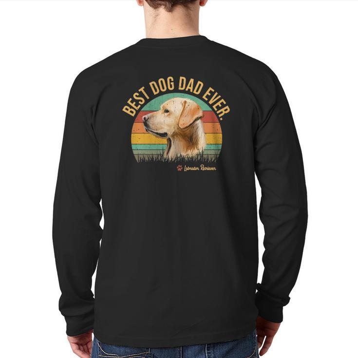 Dogs Vintage Best Labrador Retriever Dad Ever Men Back Print Long Sleeve T-shirt