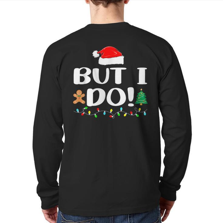 I Don't Do Matching Christmas Outfits But I Do Couples Back Print Long Sleeve T-shirt