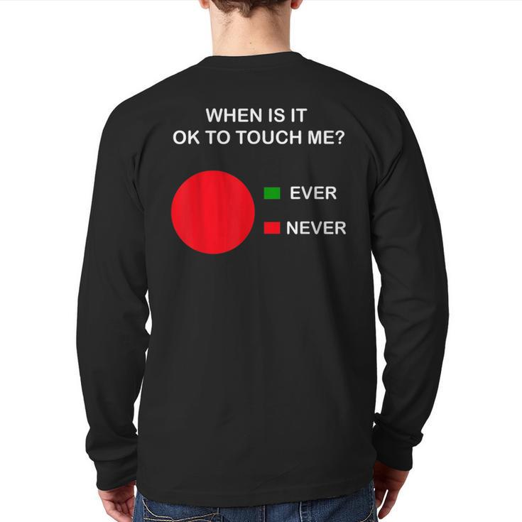 Don't Touch Me Never Touch Me Circle Graph Introvert Back Print Long Sleeve T-shirt