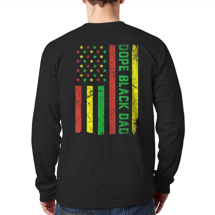 Dope Black Dad Junenth Flag Pride African American Back Print Long Sleeve T-shirt