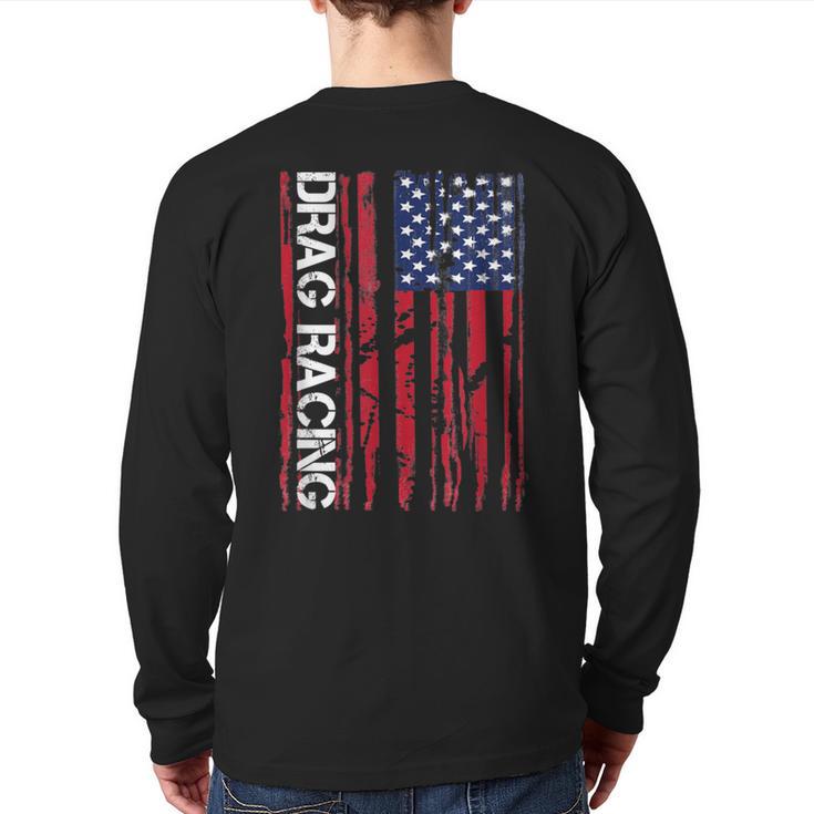 Drag Car Racing Patriotic American Flag Back Print Long Sleeve T-shirt