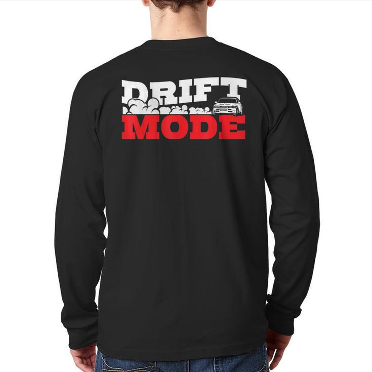 Drift Saying Race Motorsport Furious Drifting Car Back Print Long Sleeve T-shirt