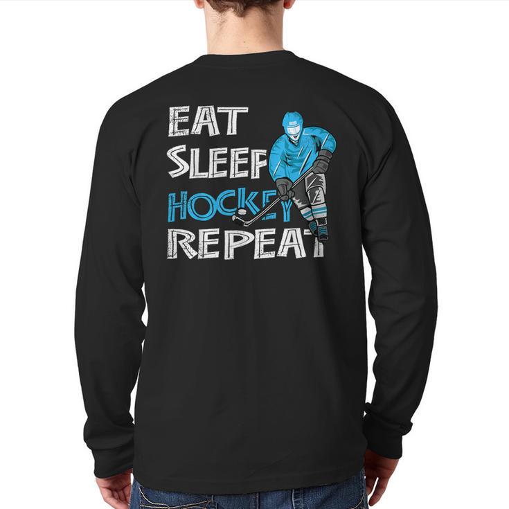 Eat Sleep Hockey Repeat For Boys And Back Print Long Sleeve T-shirt