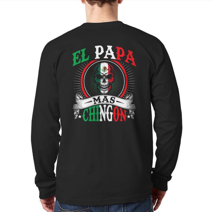El Papa Mas Chingon Mexican Dad Husband Regalo Flag Back Print Long Sleeve T-shirt