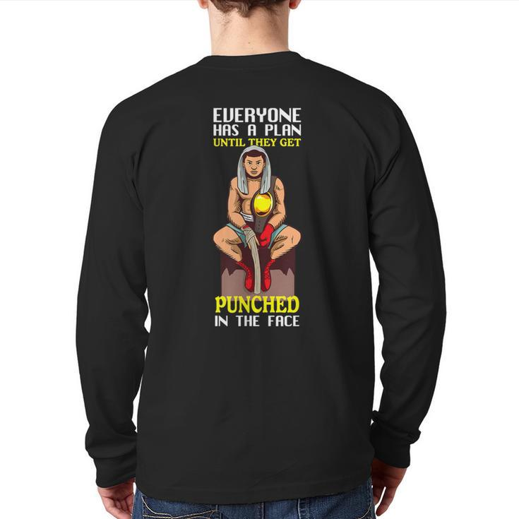 Everyone Has Plan Until Get Punched Boxing Fight Training Back Print Long Sleeve T-shirt