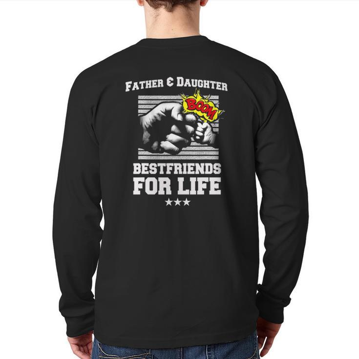 Father Daughter Friends Fist Bumpdad Father's Day Back Print Long Sleeve T-shirt