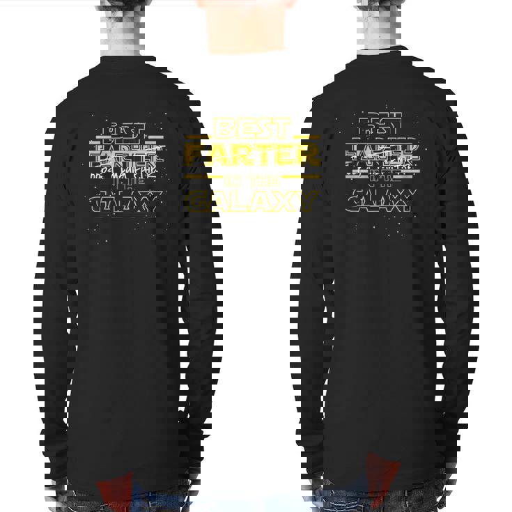 Father Best Farter In The Galaxy For Father Back Print Long Sleeve T-shirt