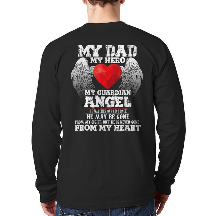 Father In Heaven My Dad My Hero My Guardian Angel Father Day Back Print Long Sleeve T-shirt