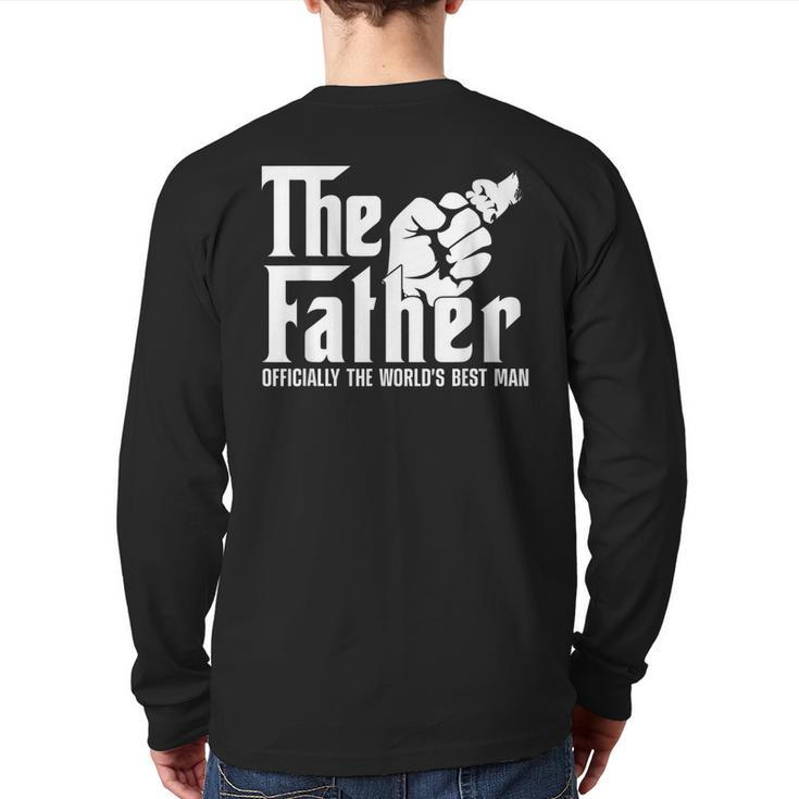 Father Officially Best Man Papa Daddy Stepdad Poppa Husband Back Print Long Sleeve T-shirt
