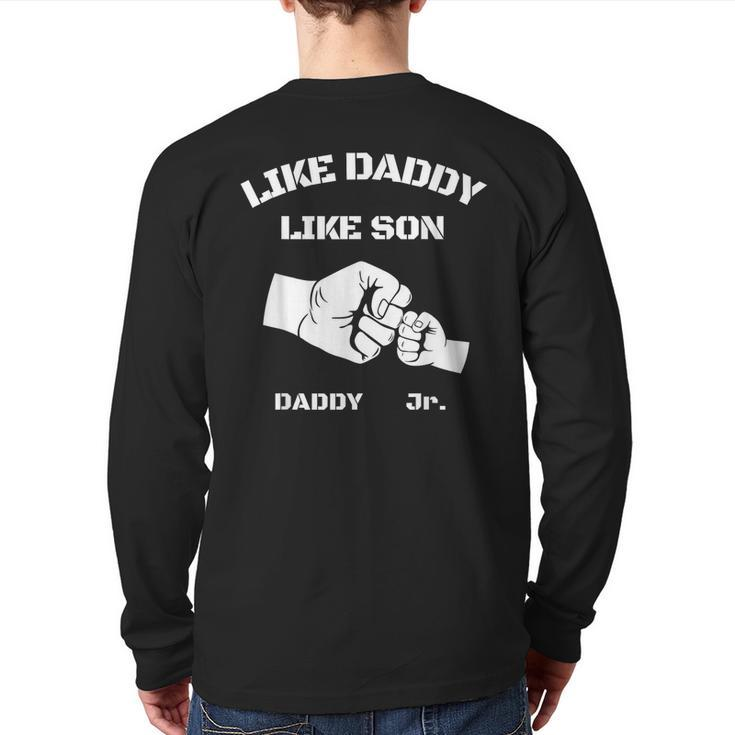 Father Son Fist Bump Matching Father's Day Daddy Dad & Son Back Print Long Sleeve T-shirt