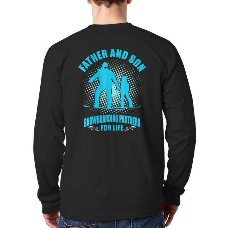 Father Son Snowboarding Partners For Life Father's Day Back Print Long Sleeve T-shirt