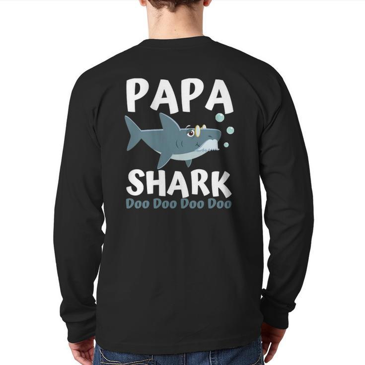 Father's Day From Wife Son Daughter Papa Shark Doo Doo Back Print Long Sleeve T-shirt