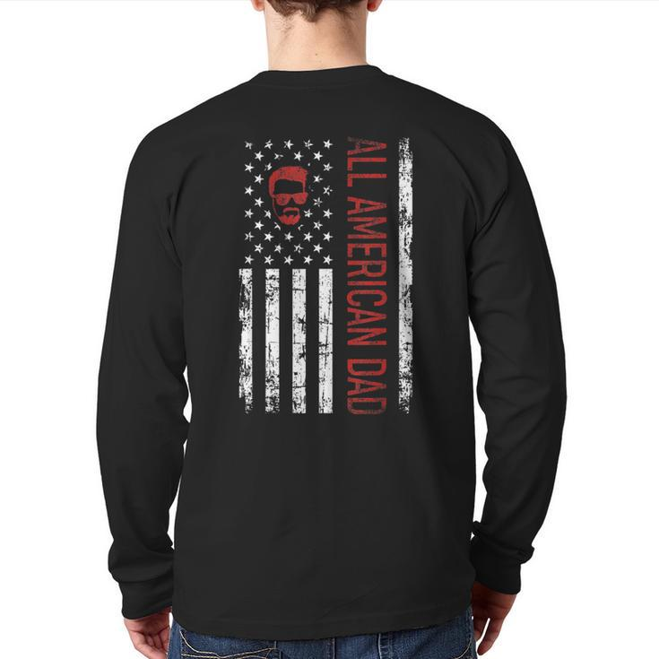 Fathers Day  All American Patriot Usa Dad 4Th Of July Back Print Long Sleeve T-shirt