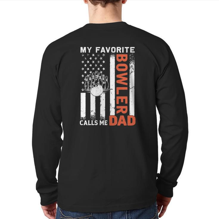 My Favorite Bowler Calls Me Dad Usa Flag Father's Day Back Print Long Sleeve T-shirt