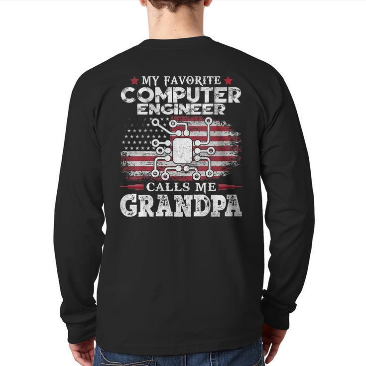 My Favorite Computer Engineer Calls Me Grandpa Usa Flag Papa Back Print Long Sleeve T-shirt