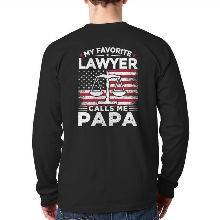 My Favorite Lawyer Calls Me Papa American Flag Papa Back Print Long Sleeve T-shirt