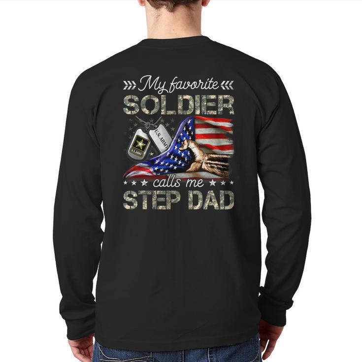 My Favorite Soldier Calls Me Step Dad Army Graduation Back Print Long Sleeve T-shirt