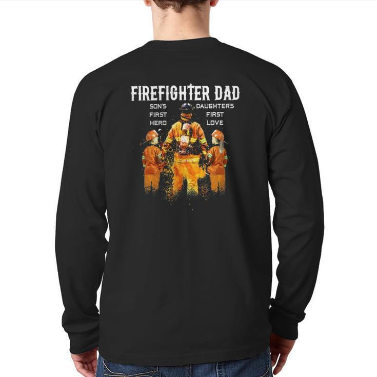 Firefighter Dad Son's First Hero Daughter's First Love Back Print Long Sleeve T-shirt