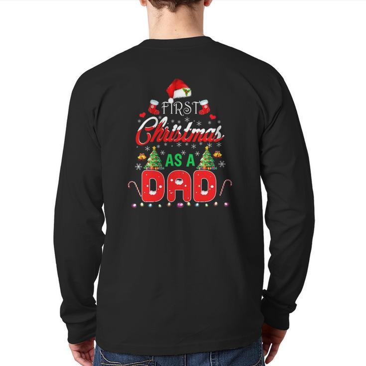 First Christmas As A Dad Santa Hat Ugly Xmas Back Print Long Sleeve T-shirt