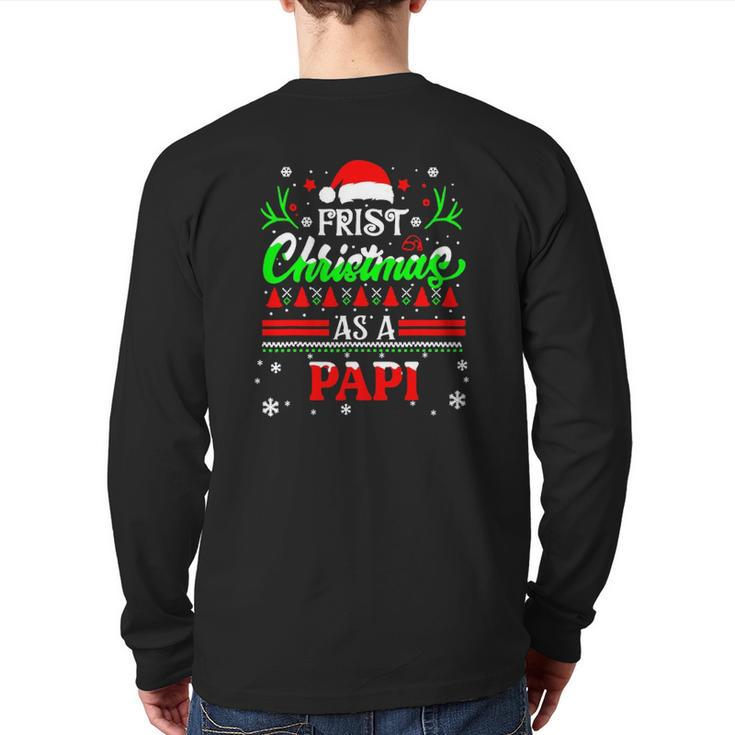 First Christmas As A Papi Back Print Long Sleeve T-shirt