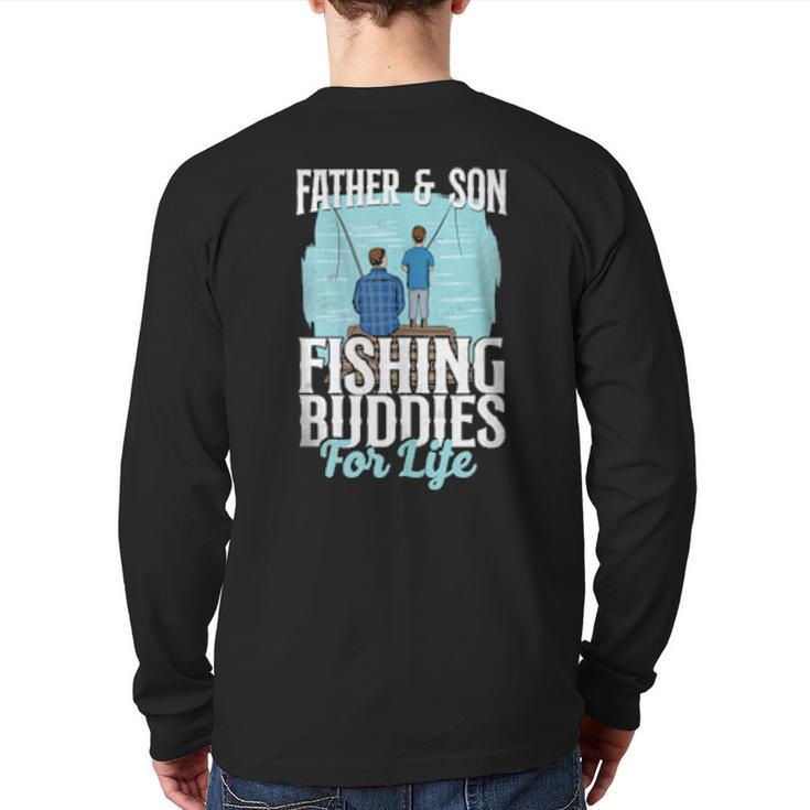 Fishing Buddies Dad Father Son Back Print Long Sleeve T-shirt