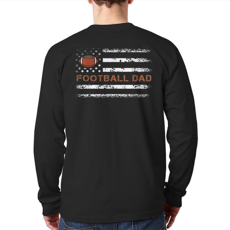 Football Papa Best Dad Ever Fatherhood Daddy Fathers Day Back Print Long Sleeve T-shirt