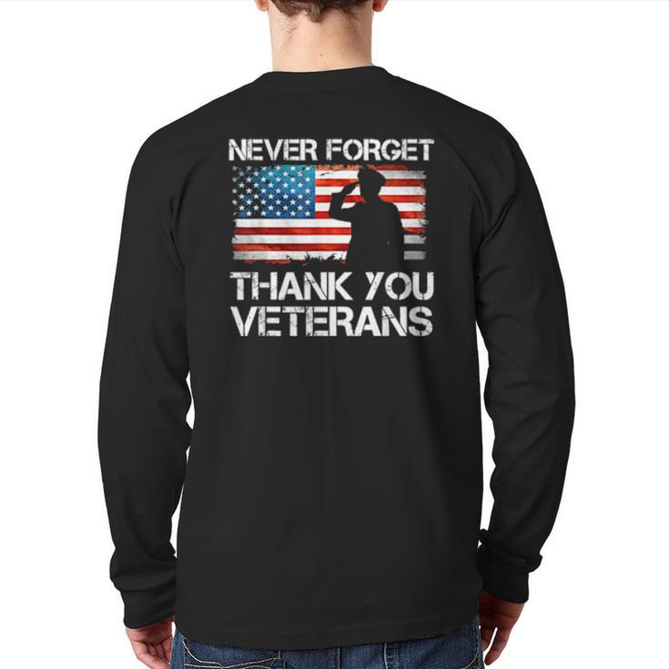 Never Forget Thank You Veterans Veterans Day Usa Flag Back Print Long Sleeve T-shirt