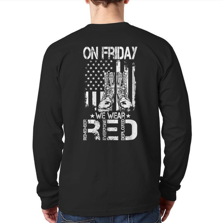 On Friday We Wear Red Remember Everyone Deployed Veteran Back Print Long Sleeve T-shirt