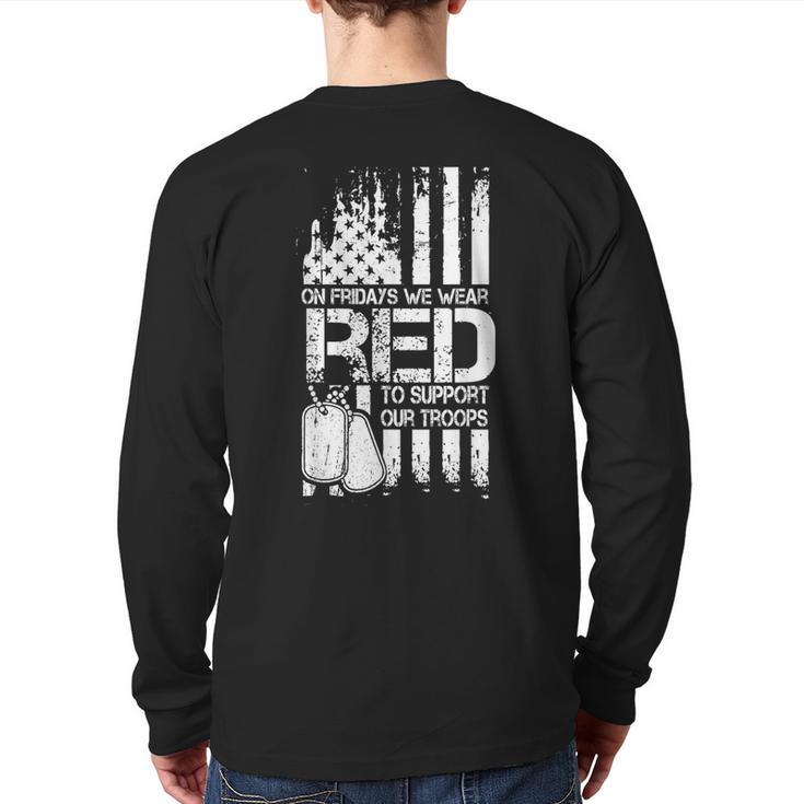 On Friday We Wear Red To Support Troops Red Friday Military Back Print Long Sleeve T-shirt