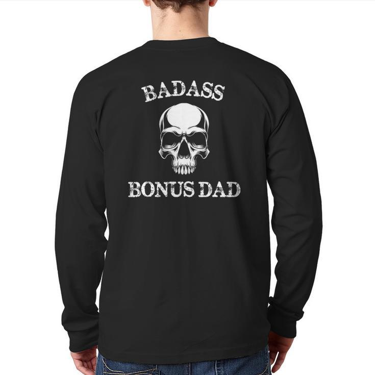 Badass Bonus Dad Step Dad Stepdad Stepfather Back Print Long Sleeve T-shirt