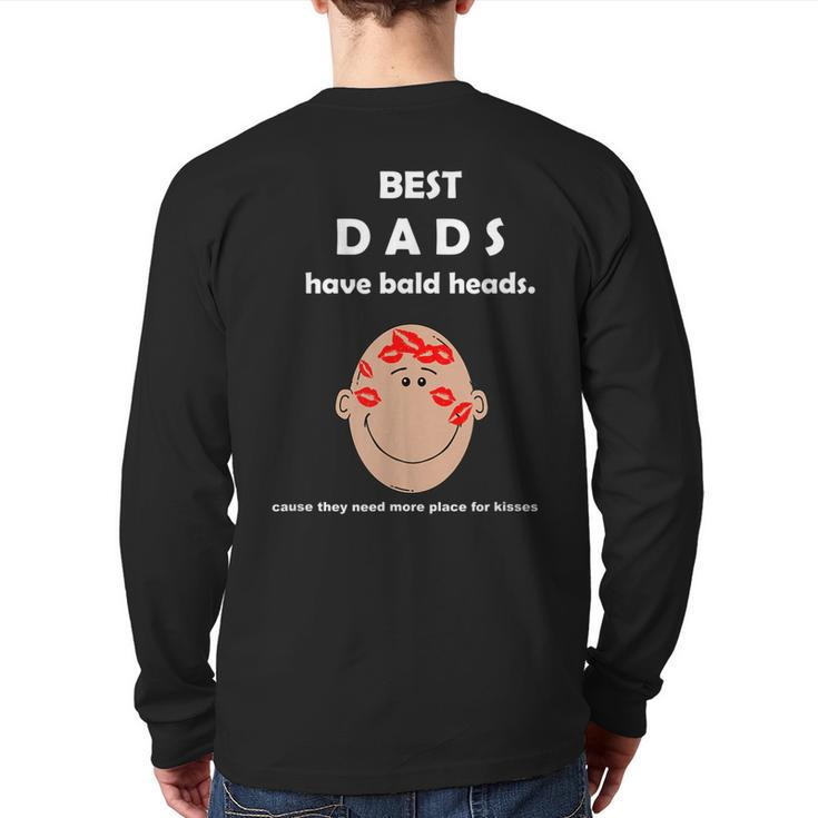 Best Dads Have Bald Heads Back Print Long Sleeve T-shirt