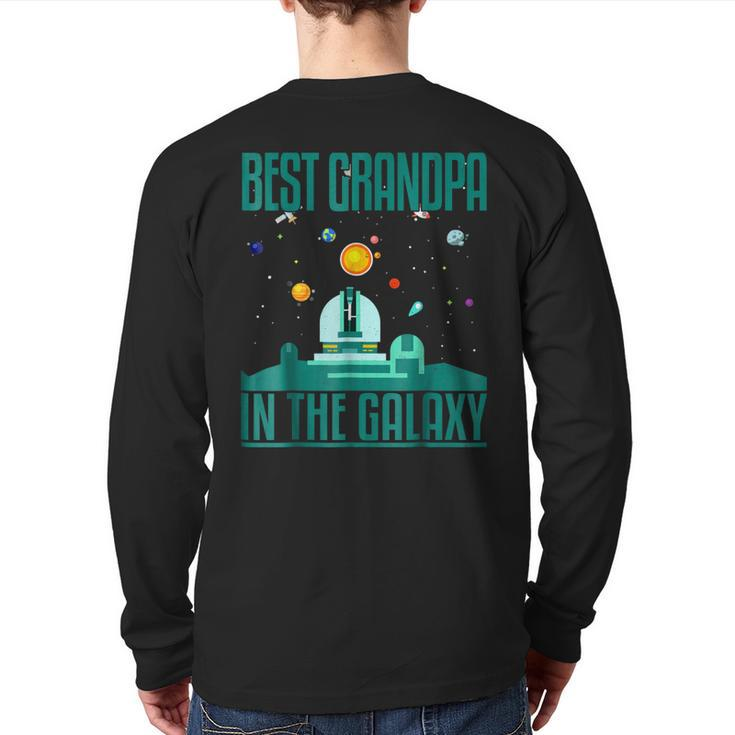 Best Grandpa In The Galaxy For Granddad Back Print Long Sleeve T-shirt