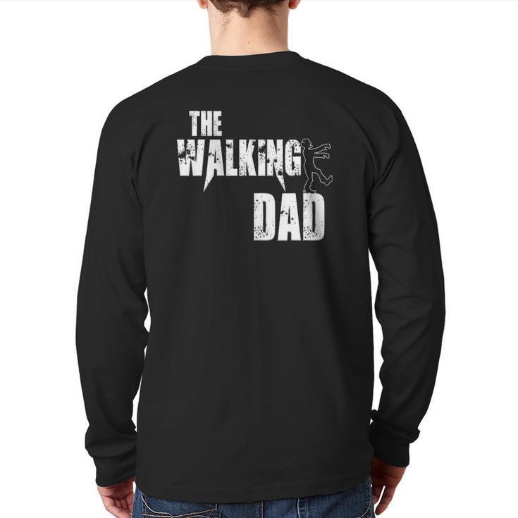 Dad Walking Father Zombie Back Print Long Sleeve T-shirt