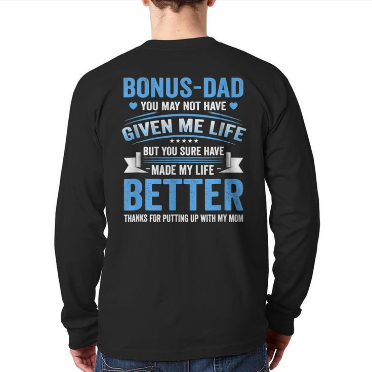 Father's Day Bonus Dad From Daughter Son Wife Back Print Long Sleeve T-shirt