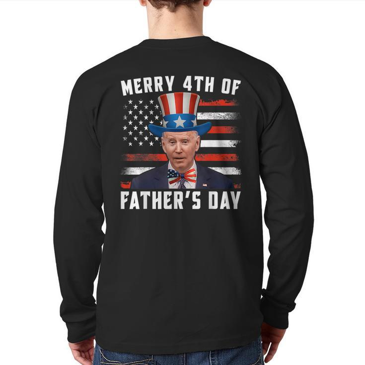 Joe Biden Happy Merry 4Th Of July Confused Fathers Day Back Print Long Sleeve T-shirt